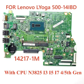 5B20K17778 ДЛЯ Lenovo Yoga 500-14IBD материнская плата ноутбука 14217-1m С процессором N3825 I3 I5 I7 4/5-го поколения 100% Протестирована, Полностью Работает
